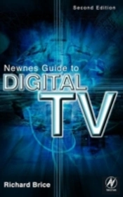 Newnes Guide To Digital Tv