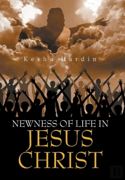 Bertrand.pt - Newness Of Life In Jesus Christ