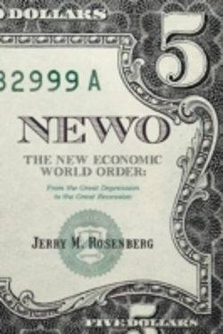 Bertrand.pt - Newo: The New Economic World Order: From The Great Depression To The Great Recession