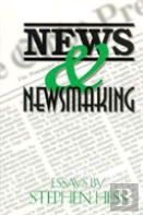 News & Newsmaking