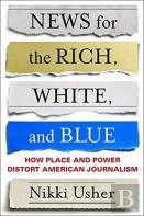News For The Rich, White, And Blue