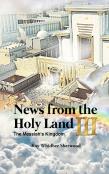 News From The Holy Land Iii
