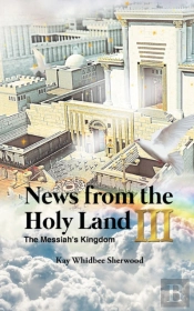 News From The Holy Land Iii