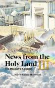 News From The Holy Land Iii