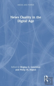 News Quality In The Digital Age