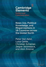 News Use, Political Knowledge, And Misperceptions In 18 Countries Across The Global North