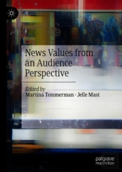 News Values From An Audience Perspective