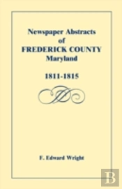 Newspaper Abstracts Of Frederick County