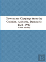 Newspaper Clippings From The Cullman, Alabama Democrat 1924 - 1929