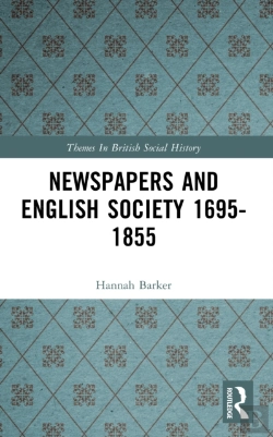 Bertrand.pt - Newspapers And English Society 1695-1855