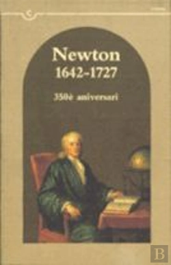 Bertrand.pt - Newton 1642-1727. 350è Aniversari
