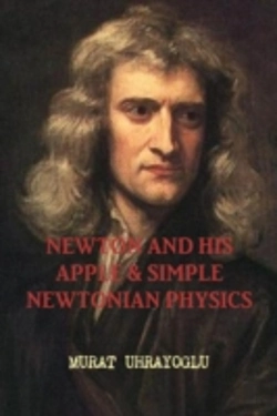 Bertrand.pt - Newton And His Apple & Simple Newtonian Physics