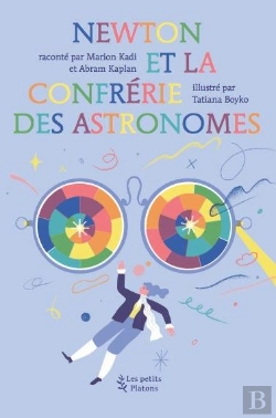 Bertrand.pt - Newton Et La Confrérie Des Astronomes