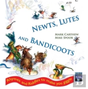 Newts, Lutes And Bandicoots