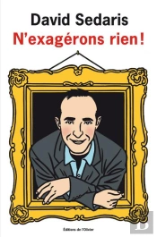 N'Exagerons Rien!