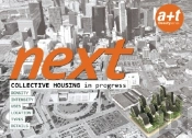 Next: Collective Housing In Progress (Esp-Ing)
