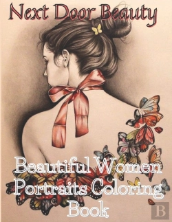 Bertrand.pt - Next Door Beauty Beautiful Women Portraits Coloring Book