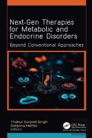 Next-Gen Therapies For Metabolic And Endocrine Disorders