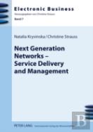 Next Generation Networks Â€“ Service Delivery And Management