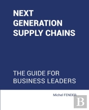 Next Generation Supply Chains