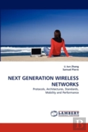 Next Generation Wireless Networks