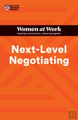 Bertrand.pt - Next-Level Negotiating (Hbr Women At Work Series)