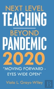 Next Level Teaching-Beyond Pandemic 2020