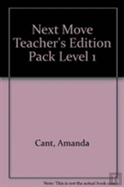 Bertrand.pt - Next Move Teacher'S Edition Pack Level 1