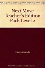 Next Move Teacher'S Edition Pack Level 2