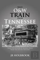 Next O&W Train From Tennessee