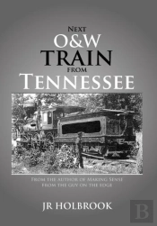Next O&W Train From Tennessee