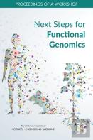 Next Steps For Functional Genomics