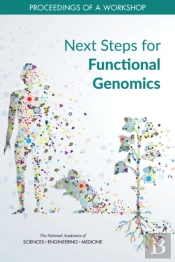 Next Steps For Functional Genomics