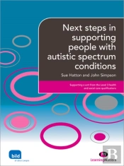 Next Steps In Supporting People With Autistic Spectrum Condition