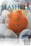 Next Time You See A Seashell