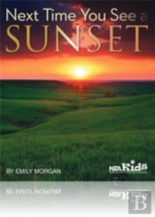 Next Time You See A Sunset