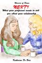 Next! What Your Girlfriend Wants To Tell You About Your Relationship