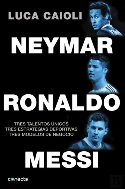 Bertrand.pt - Neymar, Ronaldo , Messi