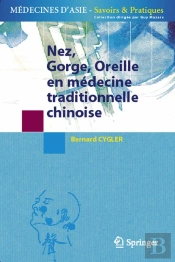 Nez, Gorge, Oreille En Médecine Traditionnelle Chinoise