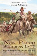 Nez Perce Summer, 1877