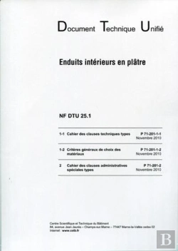 Bertrand.pt - Nf Dtu 25.1 Enduits Interieurs En Platre