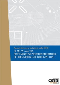 Bertrand.pt - Nf Dtu 27 1 Revetement Par Projection Pneumatique De Fibres Minerales De Laitier
