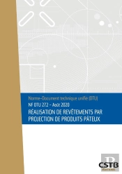 Nf Dtu 27.2 Réalisation De Revêtements Par Projection De Produits Pâteux : Edition De Décembre 2025