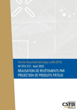 Bertrand.pt - Nf Dtu 27.2 Réalisation De Revêtements Par Projection De Produits Pâteux : Edition De Décembre 2025