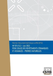 Nf Dtu 52.2 Pose Collee Des Revetements Ceramiques Et Assimiles - Pierres Naturelles - Edition De Ju