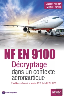 Bertrand.pt - Nf En 9100 - Décryptage Dans Un Contexte Aéronautique