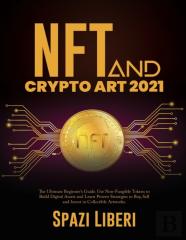 Nft And Crypto Art 2021