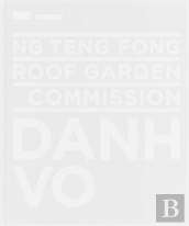 Ng Teng Fong Roof Garden Commission: Danh Vo