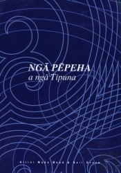 Nga Pepeha A Nga Tipuna