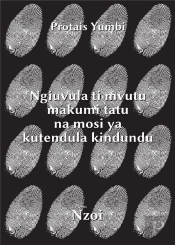 Ngiuvula Ti Mvutu Makumi Tatu Na Mosi Ya Kutendula Kindundu (Ouvrage Sur L'Albinisme En Kikongo)